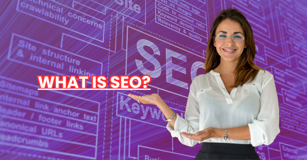 WHAT IS SEO?